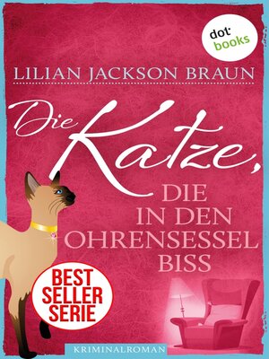 cover image of Die Katze, die in den Ohrensessel biss